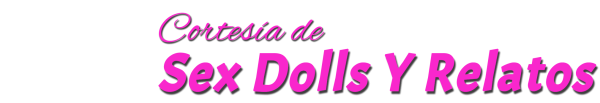 cortesia de sexdollsyrelatos